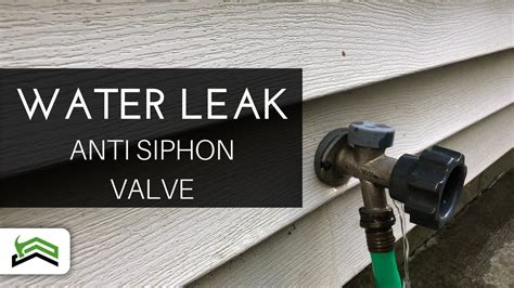 How To Fix a Water Leak in the Anti Siphon Valve of an Outdoor。